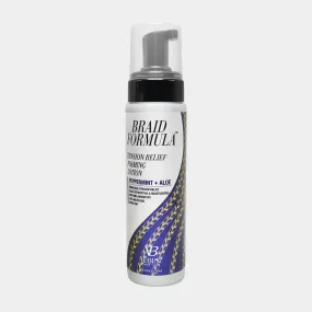 Ebin - BRAID FORMULA - Tension Relief Foaming Lotion - 250ml